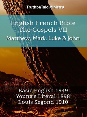 cover image of English French Bible--The Gospels VII--Matthew, Mark, Luke & John